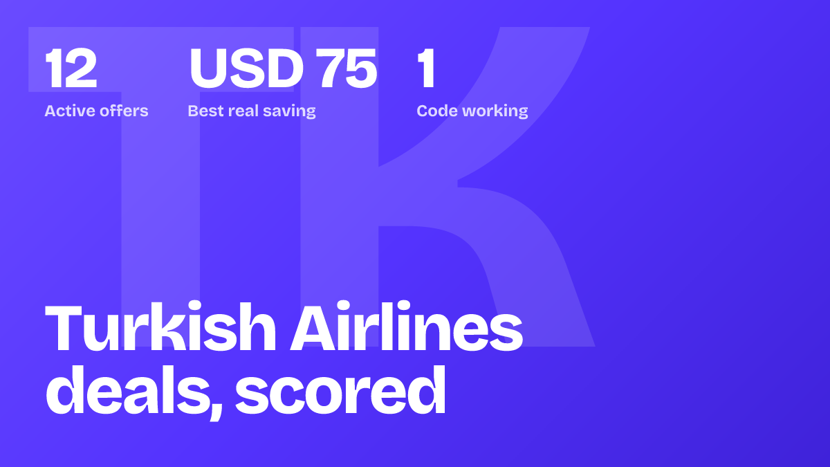 Turkish Airlines Promo Codes & Deals [ Free Alerts ]